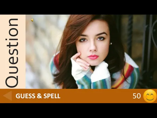 BEAUTIFUL 50 GUESS & SPELL