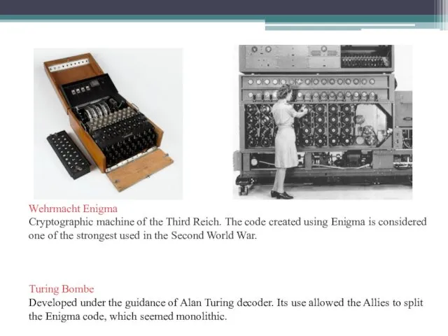 Wehrmacht Enigma Cryptographic machine of the Third Reich. The code