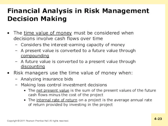 Financial Analysis in Risk Management Decision Making The time value