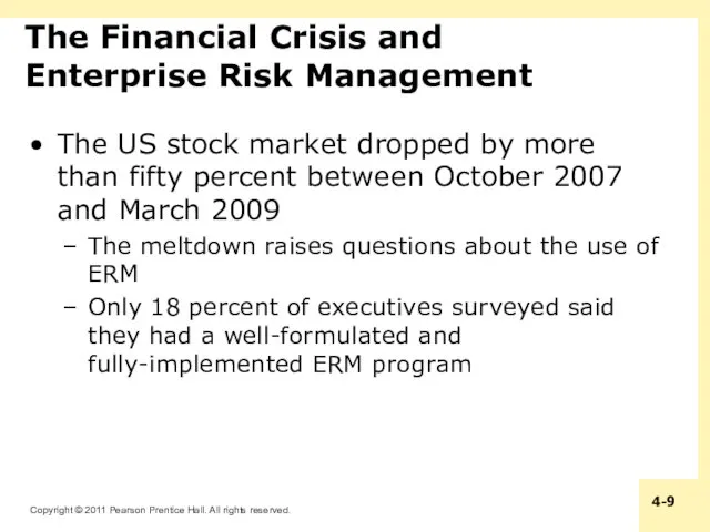The Financial Crisis and Enterprise Risk Management The US stock