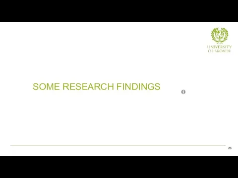 SOME RESEARCH FINDINGS 26