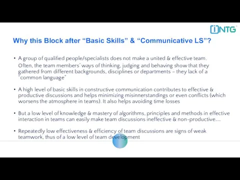 Why this Block after “Basic Skills” & “Communicative LS”? A