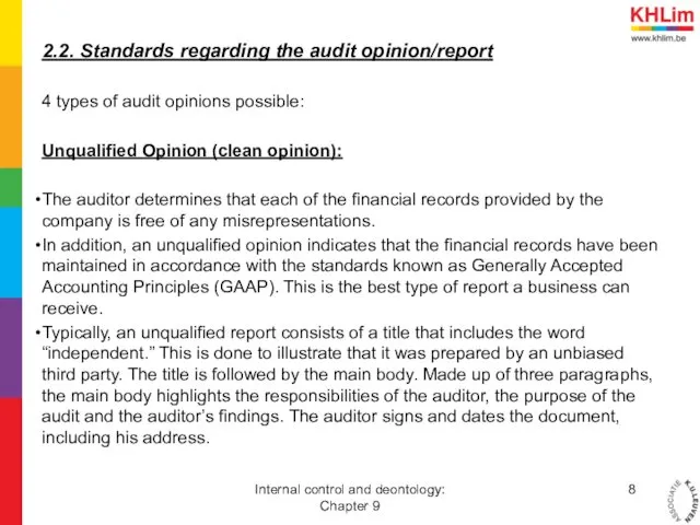 2.2. Standards regarding the audit opinion/report 4 types of audit
