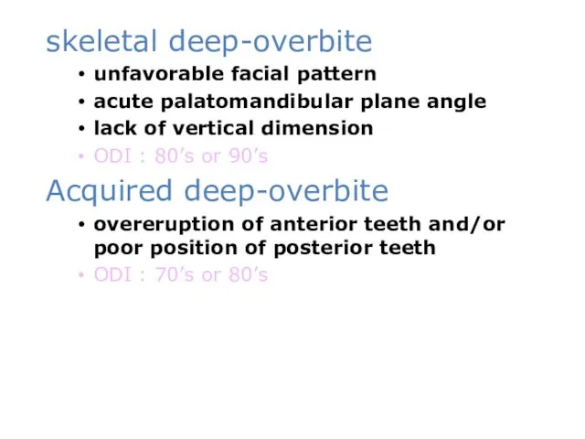 skeletal deep-overbite unfavorable facial pattern acute palatomandibular plane angle lack