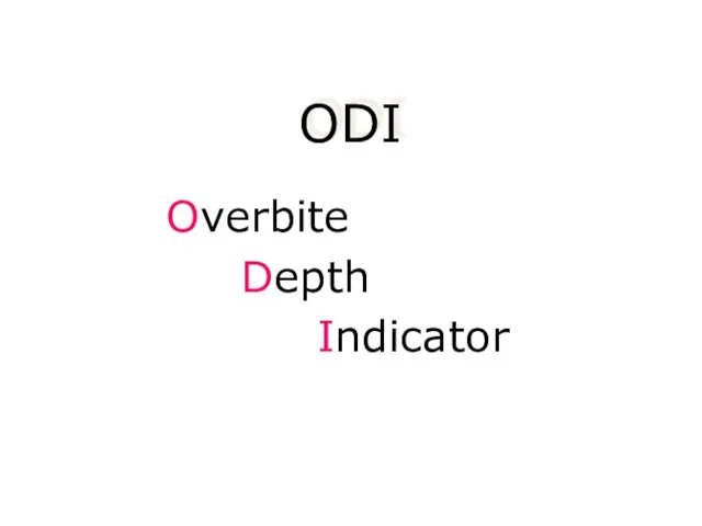 ODI Overbite Depth Indicator