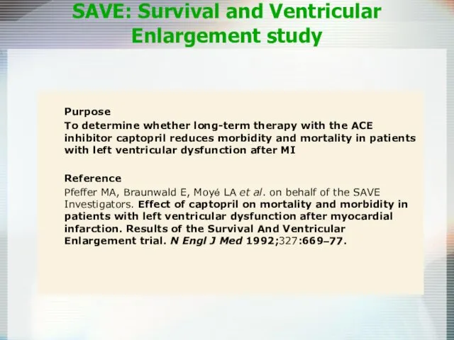 Purpose To determine whether long-term therapy with the ACE inhibitor captopril reduces morbidity