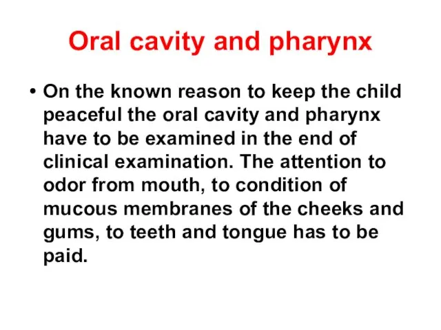 Oral cavity and pharynx On the known reason to keep