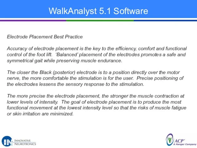 WalkAnalyst 5.1 Software Electrode Placement Best Practice Accuracy of electrode