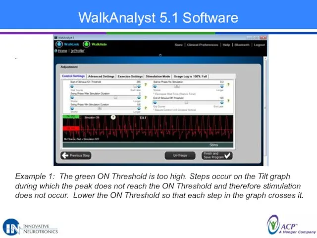 WalkAnalyst 5.1 Software . Example 1: The green ON Threshold