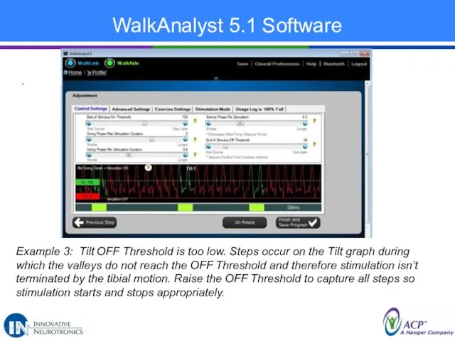 WalkAnalyst 5.1 Software . Example 3: Tilt OFF Threshold is