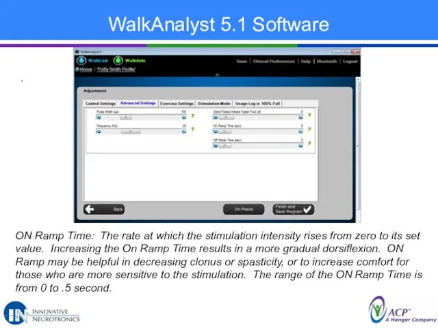 WalkAnalyst 5.1 Software . ON Ramp Time: The rate at