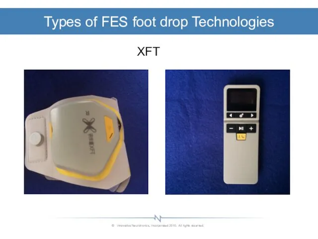 Types of FES foot drop Technologies XFT