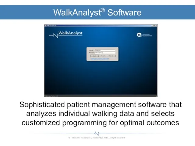 Sophisticated patient management software that analyzes individual walking data and