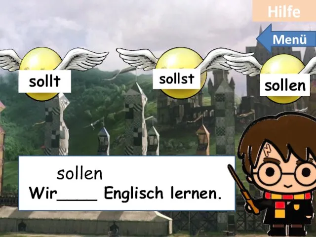 Wir____ Englisch lernen.. sollen Hilfe Menü