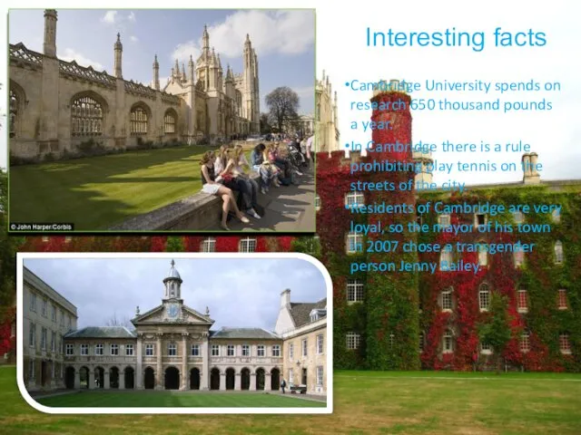 Interesting facts Cambridge University spends on research 650 thousand pounds