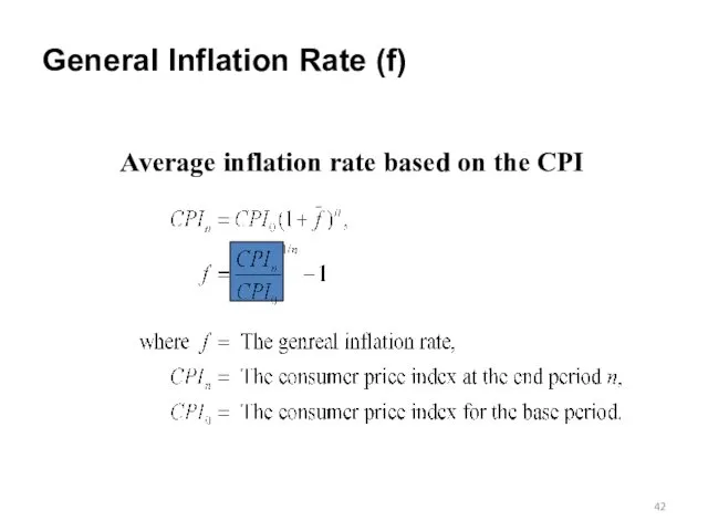 General Inflation Rate (f) Average inflation rate based on the CPI