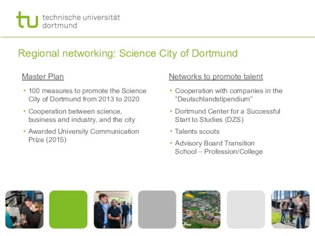 Regional networking: Science City of Dortmund Master Plan 100 measures