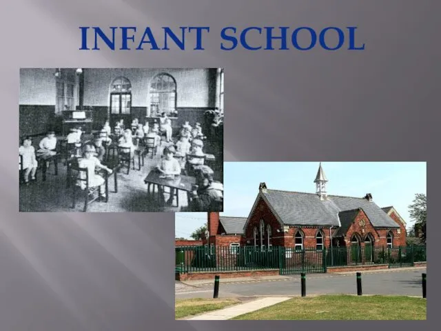 INFANT SCHOOL