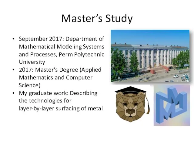 Master’s Study September 2017: Department of Mathematical Modeling Systems and