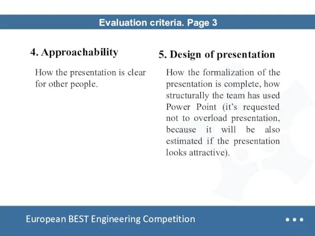 Team Design European BEST Engineering Competition Evaluation criteria. Page 3
