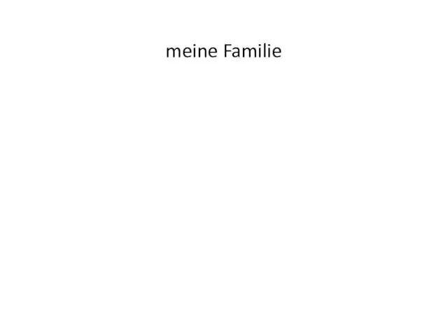 meine Familie