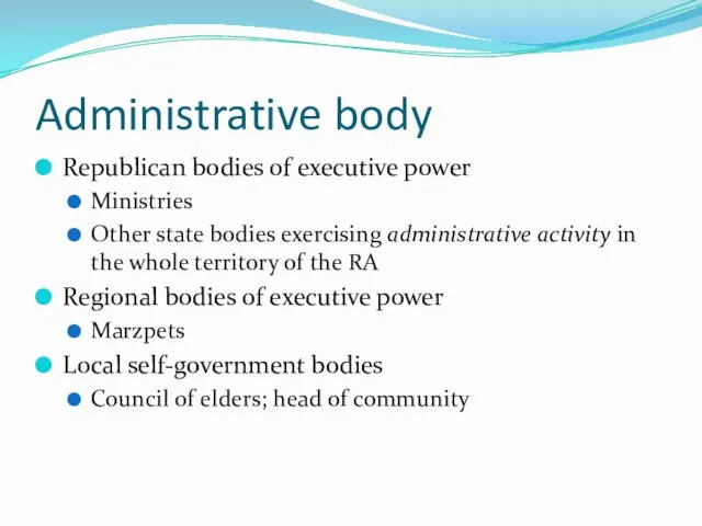 Administrative body Republican bodies of executive power Ministries Other state