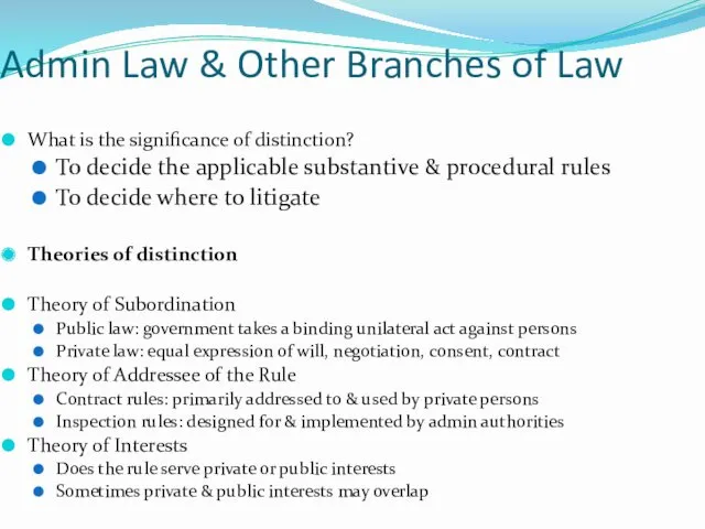 Admin Law & Other Branches of Law What is the