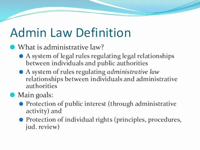 Admin Law Definition What is administrative law? A system of