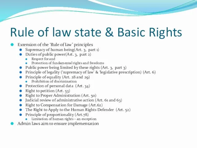 Rule of law state & Basic Rights Extension of the