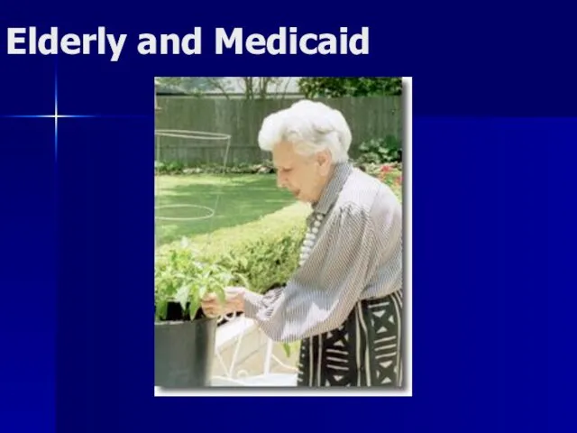 Elderly and Medicaid