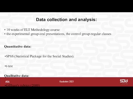 Kaskelen 2021 #06 Data collection and analysis: 10 weeks of ELT Methodology course
