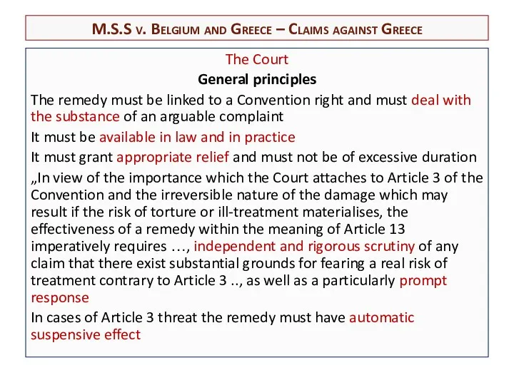 The Court General principles The remedy must be linked to a Convention right