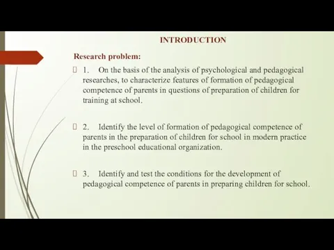 INTRODUCTION Research problem: 1. On the basis of the analysis