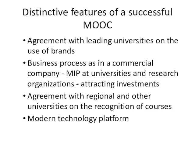 Distinctive features of a successful MOOC Agreement with leading universities