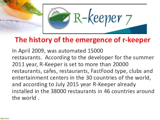 The history of the emergence of r-keeper In April 2009,
