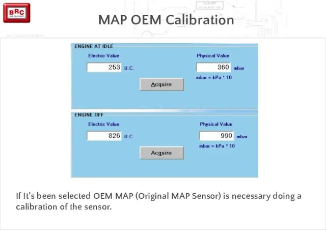 MAP OEM Calibration If It’s been selected OEM MAP (Original