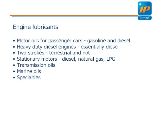 Engine lubricants • Motor oils for passenger cars - gasoline and diesel •