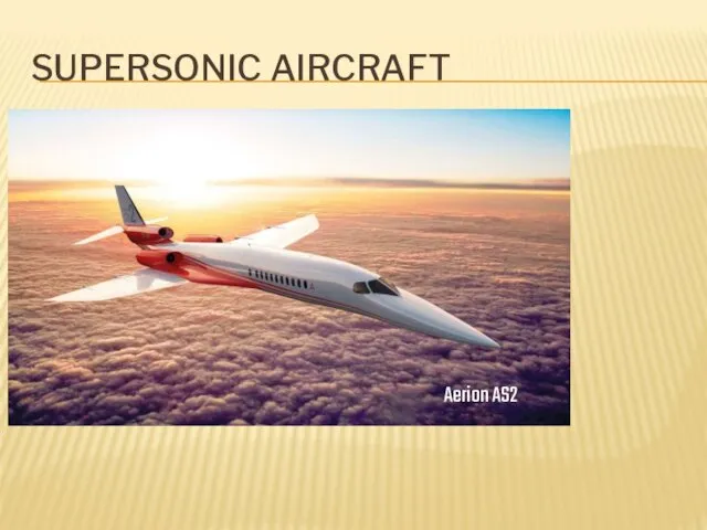 SUPERSONIC AIRCRAFT Aerion AS2