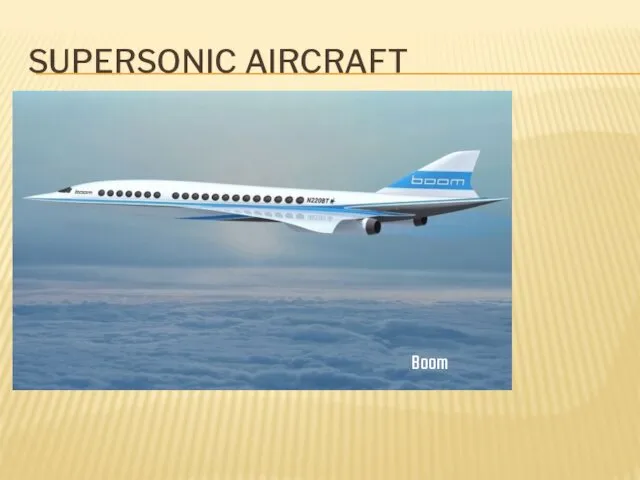 SUPERSONIC AIRCRAFT Boom