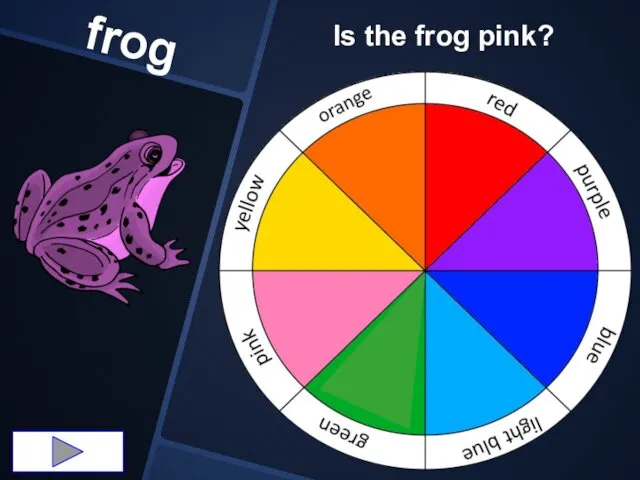 frog Is the frog pink?