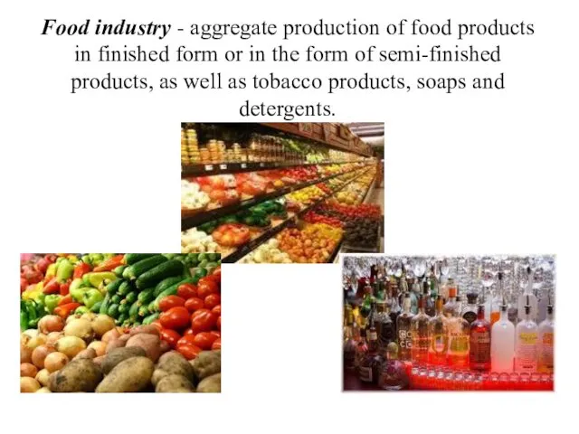 Food industry - aggregate production of food products in finished
