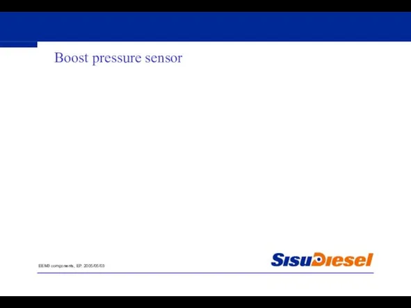 EEM3 components, EP. 2005/05/03 Boost pressure sensor