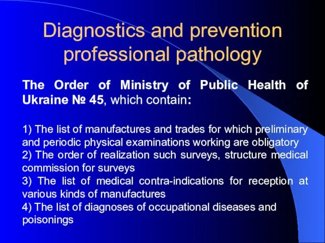 Diagnostics and prevention professional pathology The Order of Ministry of