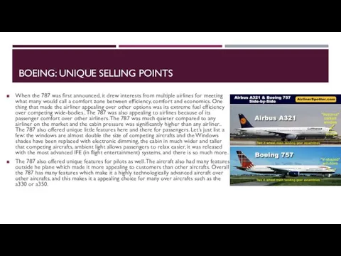 BOEING: UNIQUE SELLING POINTS When the 787 was first announced,