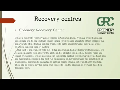 Recovery centres Greenery Recovery Center We are a nonprofit recovery
