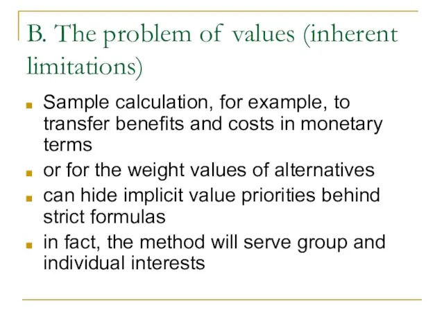 B. The problem of values (inherent limitations) Sample calculation, for example, to transfer