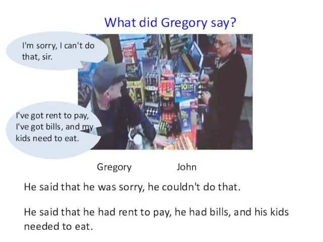 Gregory John What did Gregory say? He said that he