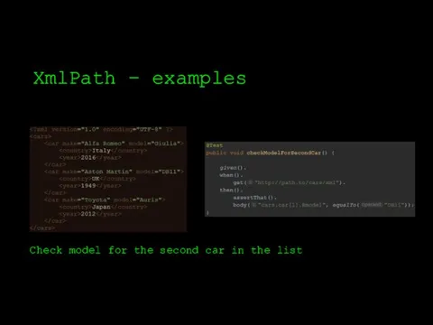 XmlPath – examples Check model for the second car in the list