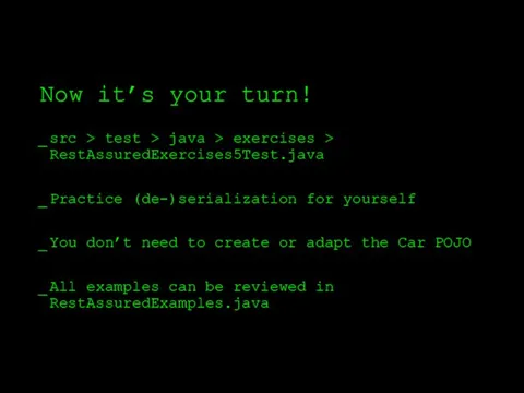 Now it’s your turn! src > test > java >