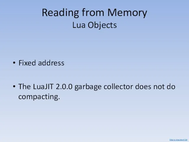 Reading from Memory Lua Objects Fixed address The LuaJIT 2.0.0